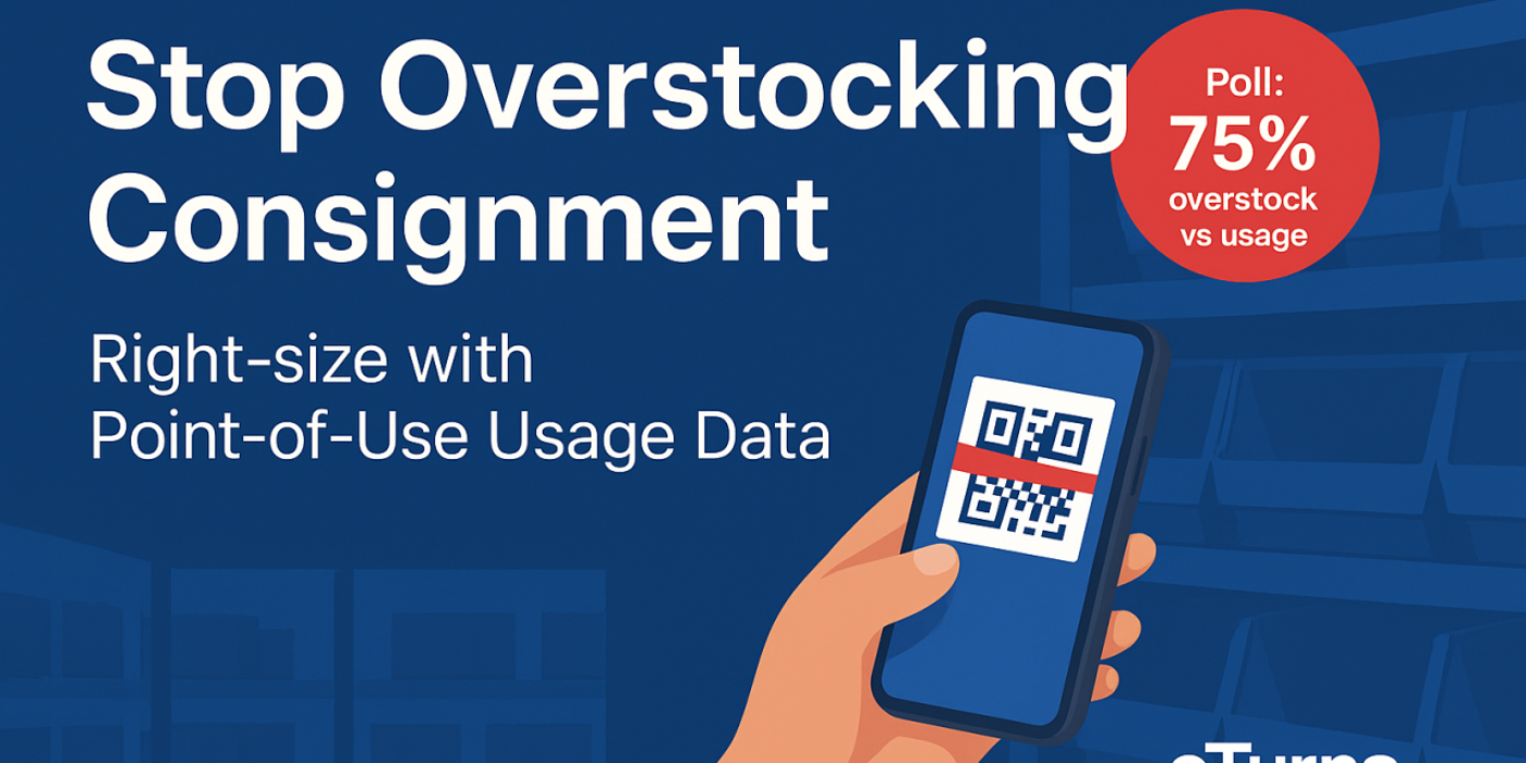 Stop Overstocking Consignment: Usage-Based Min/Max That Pays